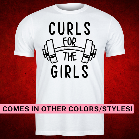 Curls for The Girls, Cute Valentines Day, Love theme shirt or sweatshirt