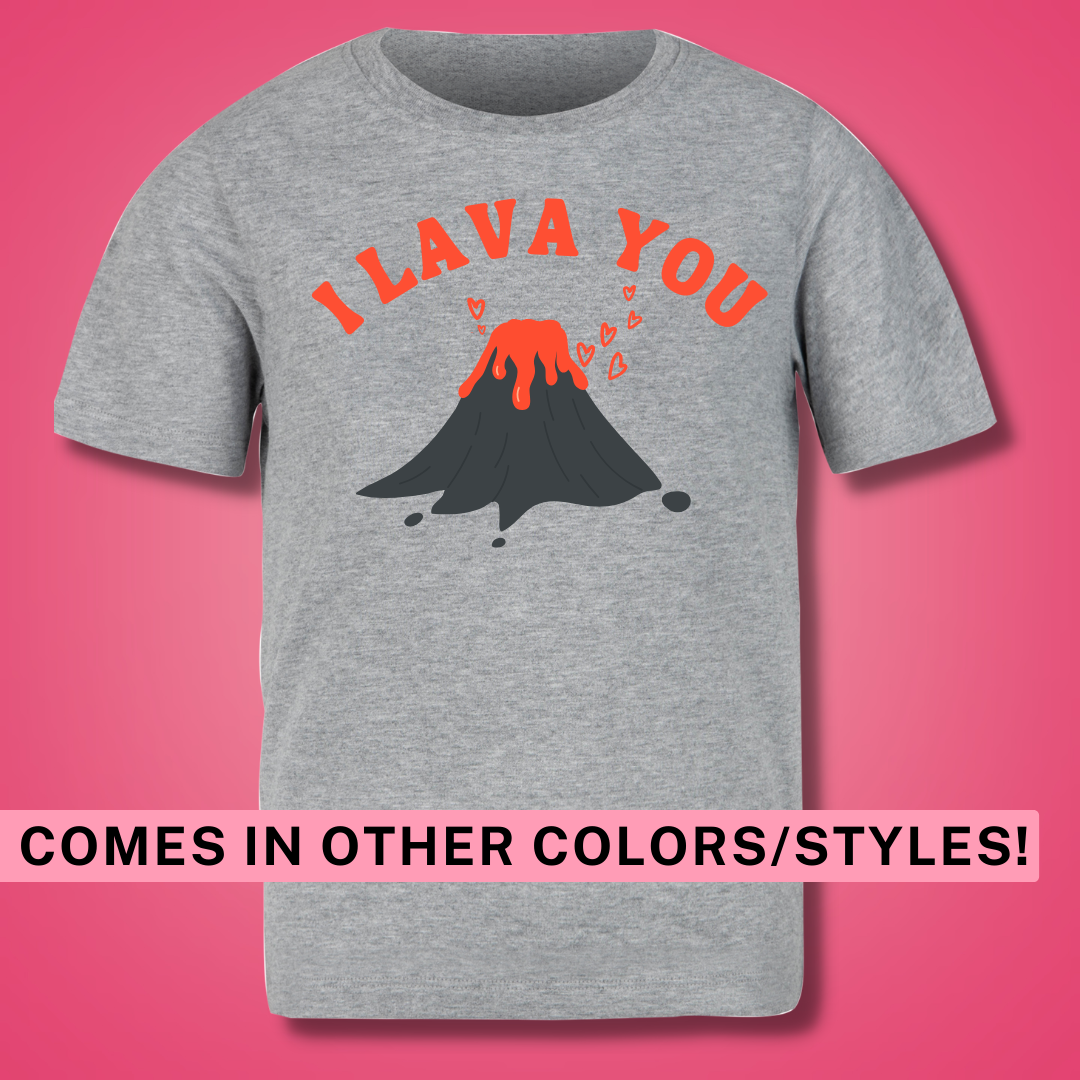 I Lava You, Cute Valentines Day, Love theme shirt or sweatshirt